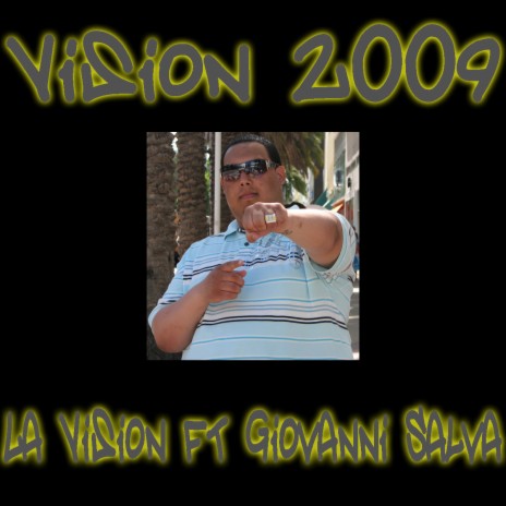 Vision 2009 ft. Giovanni Salva | Boomplay Music