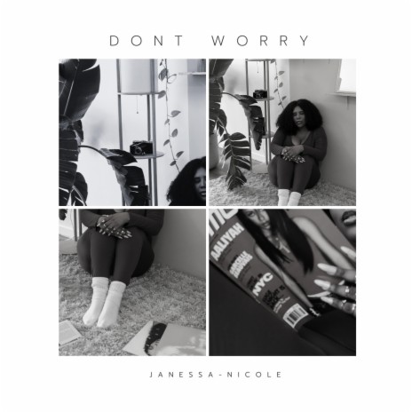 Don't Worry | Boomplay Music