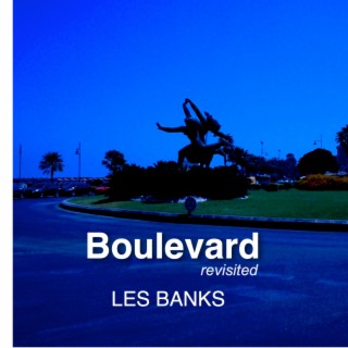 Boulevard Revisited