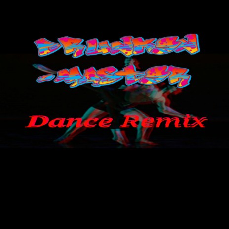 Dance (Remix)