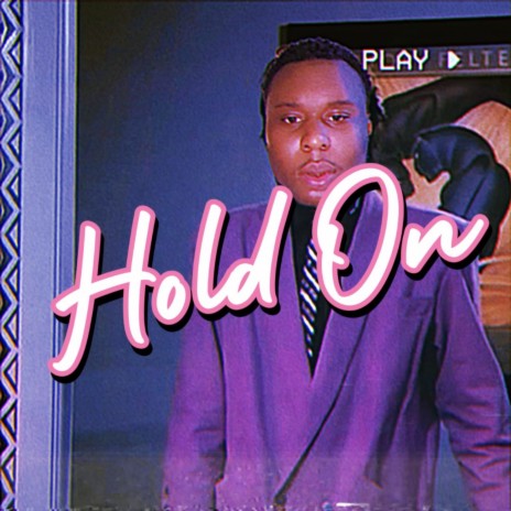 Hold On | Boomplay Music