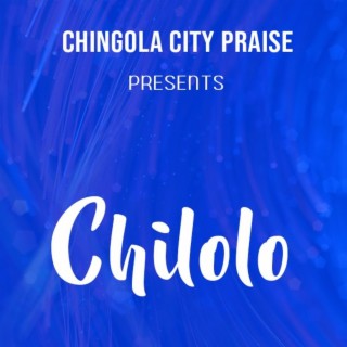 Chingola City Praise