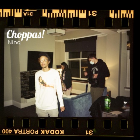 Choppas! | Boomplay Music