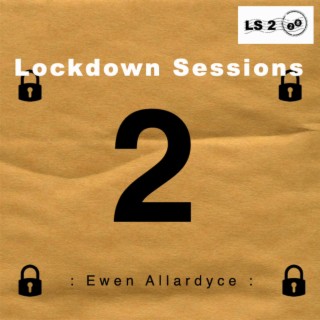 Lockdown Sessions 2