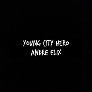 Young City Hero (Super Cool)