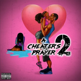 A Cheater's Prayer 2