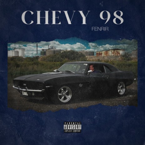 Chevy 98 | Boomplay Music