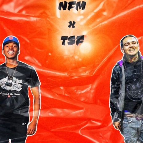 NFM x TSF ft. YSL No Slime | Boomplay Music
