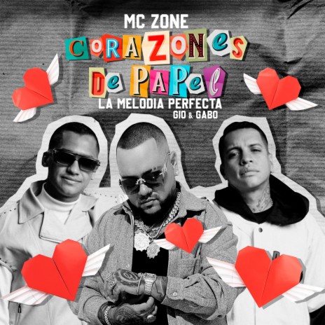 Corazones de Papel ft. La Melodía Perfecta | Boomplay Music