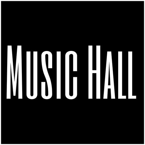 Music Hall | Boomplay Music