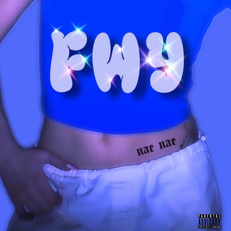 FWY | Boomplay Music