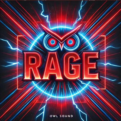 RAGE | Boomplay Music