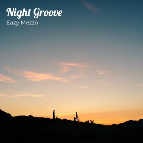 Night Groove | Boomplay Music