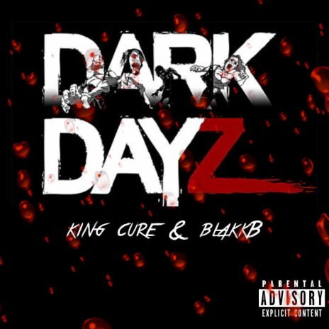 Dark Dayz ft. BlakkB | Boomplay Music