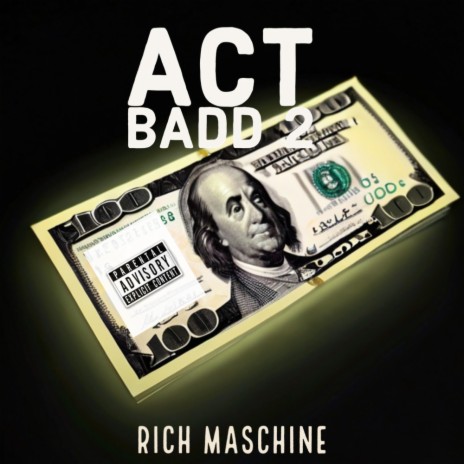 Act Badd 2