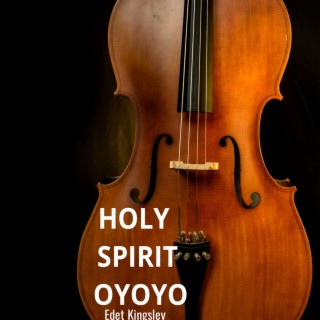 Holy Spirit Oyoyo