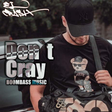 Don`t Cry ft. el crash | Boomplay Music