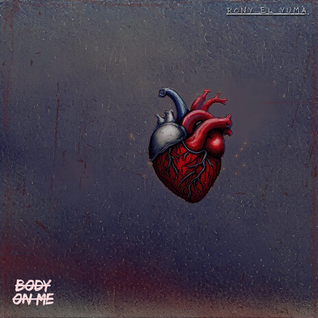 Body on Me | Boomplay Music