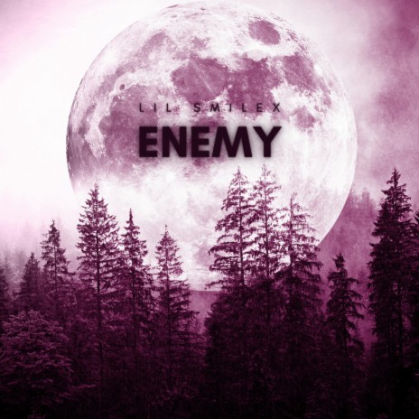 ENEMY | Boomplay Music