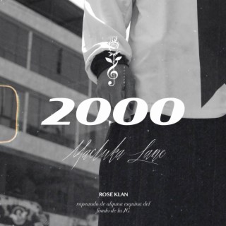 2000 lyrics | Boomplay Music