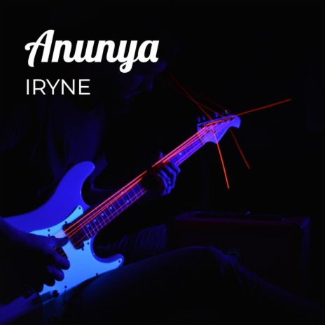 Anunya | Boomplay Music