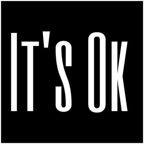 It's Ok | Boomplay Music