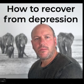 How to Recover from Depression