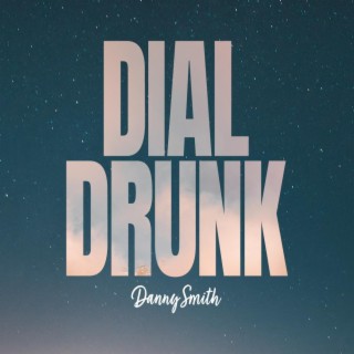 Dial Drunk