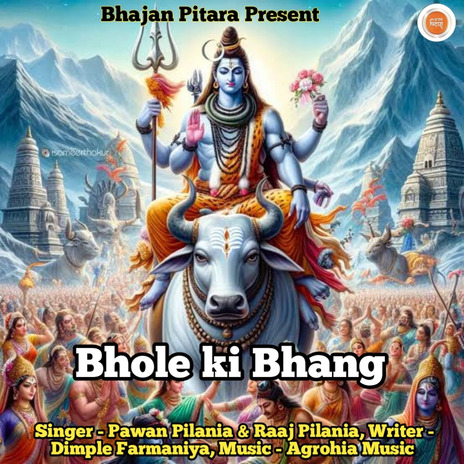 Bhole Ki Bhang | Boomplay Music