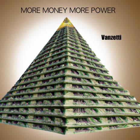 More Money More Power | Boomplay Music