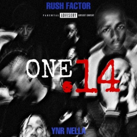 ONE.14 ft. YNR Nella | Boomplay Music