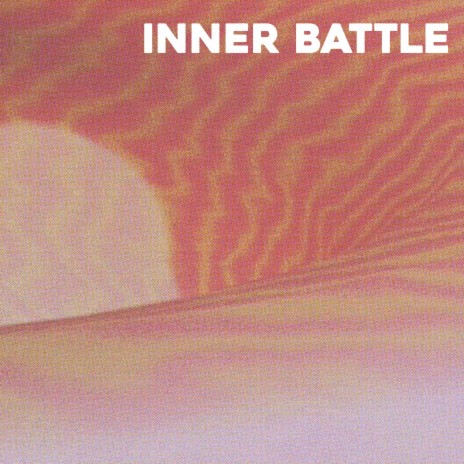Inner Battle | Boomplay Music
