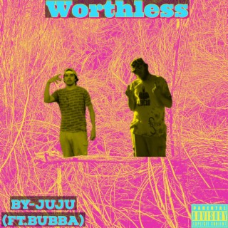 Worthless