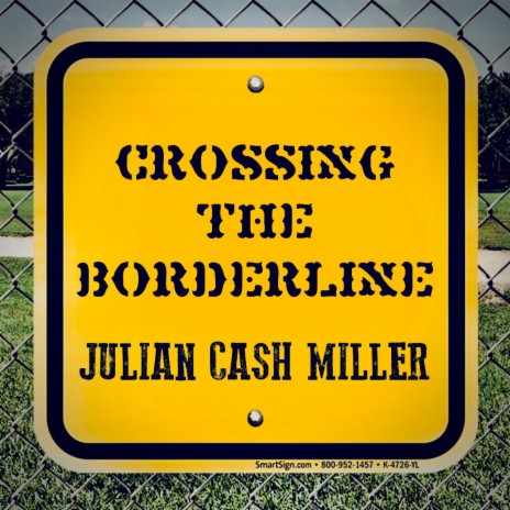 Crossing the Borderline | Boomplay Music