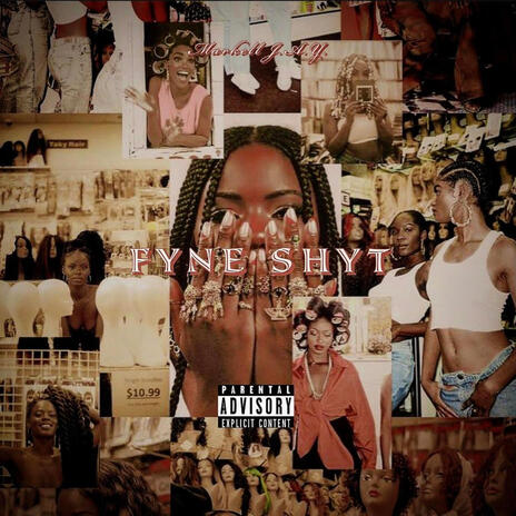 Fyne Shyt | Boomplay Music