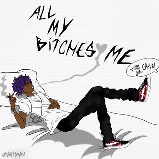 allmybitches<3me