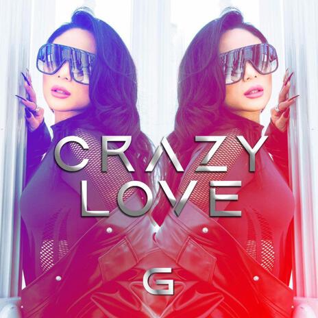 CRAZY LOVE | Boomplay Music