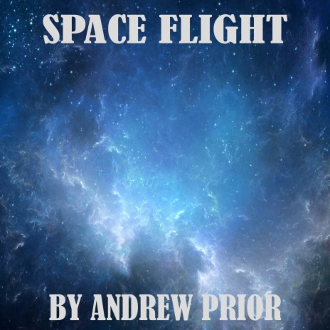 Space Flight | Boomplay Music