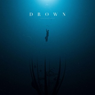 DROWN