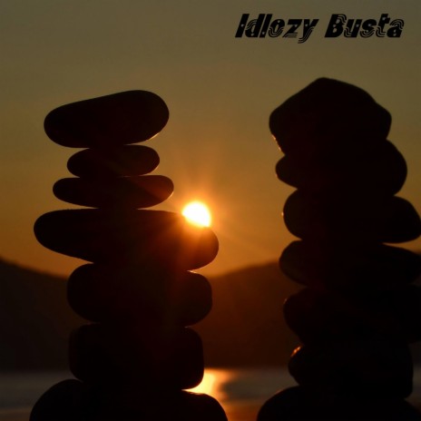 Idlozy Busta | Boomplay Music
