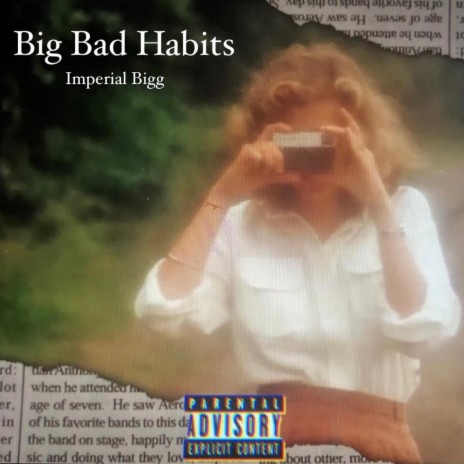 Big Bad Habits | Boomplay Music