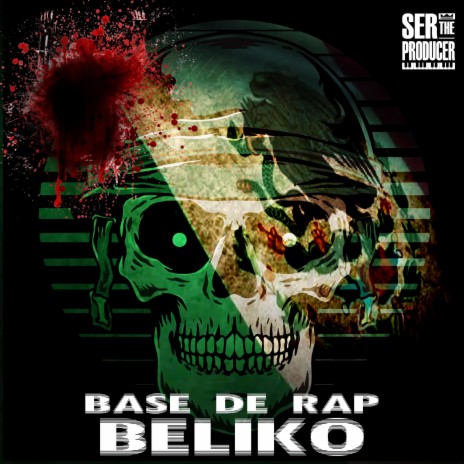 Base De Rap Beliko ft. Ser The Producer & Mundanos Récords | Boomplay Music