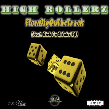 High Rollerz ft. Rich Po & Suke'eq | Boomplay Music