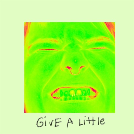 Give A Little | Boomplay Music