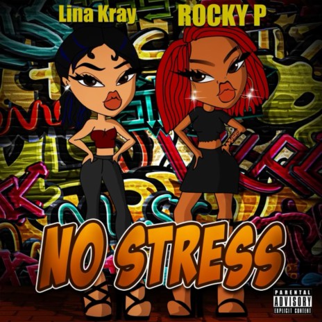 No Stress ft. Lina Kray | Boomplay Music