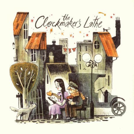 The Clockmaker's Lathe ft. Lindsay Clarke | Boomplay Music