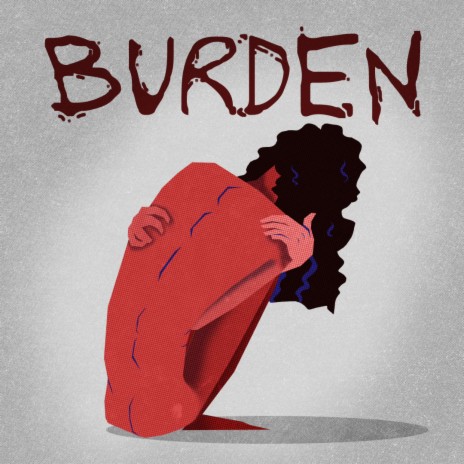 Burden | Boomplay Music
