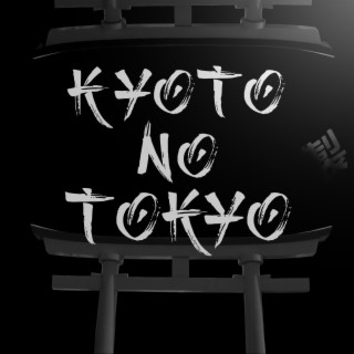 Kyoto No Tokyo