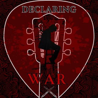 Declaring War