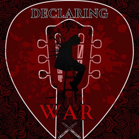 Declaring War | Boomplay Music
